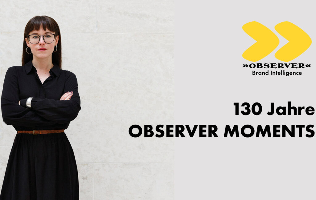 130 Jahre OBSERVER mit Projekt "Observer Moments"